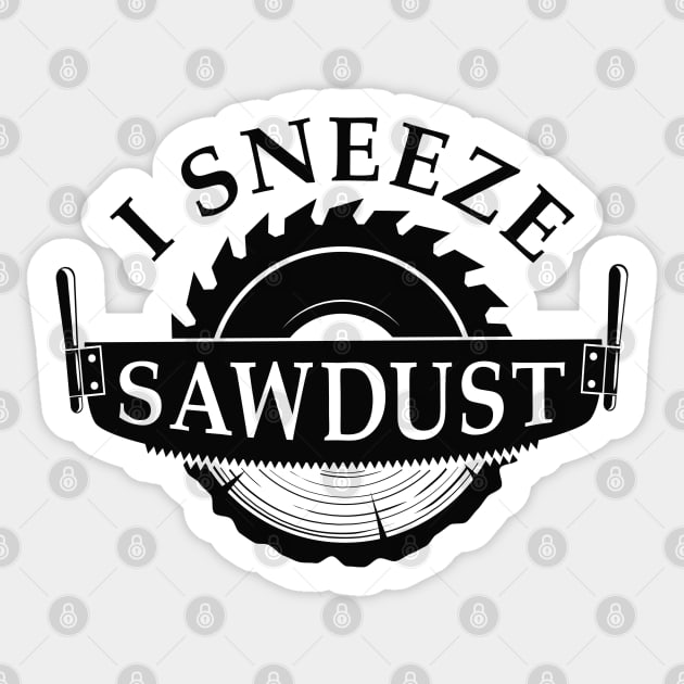 I Sneeze Sawdust Sticker by Cherrific